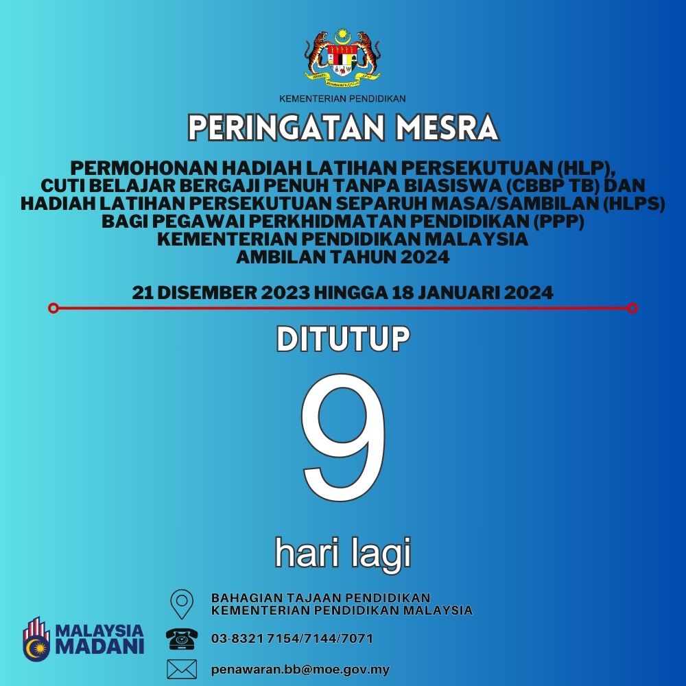 Peringatan Tarikh Tutup Permohonan HLP CBBP TB Dan HLPS Bagi Pegawai Perkhidmatan pendidikan PPP Ambilan Tahun 2024