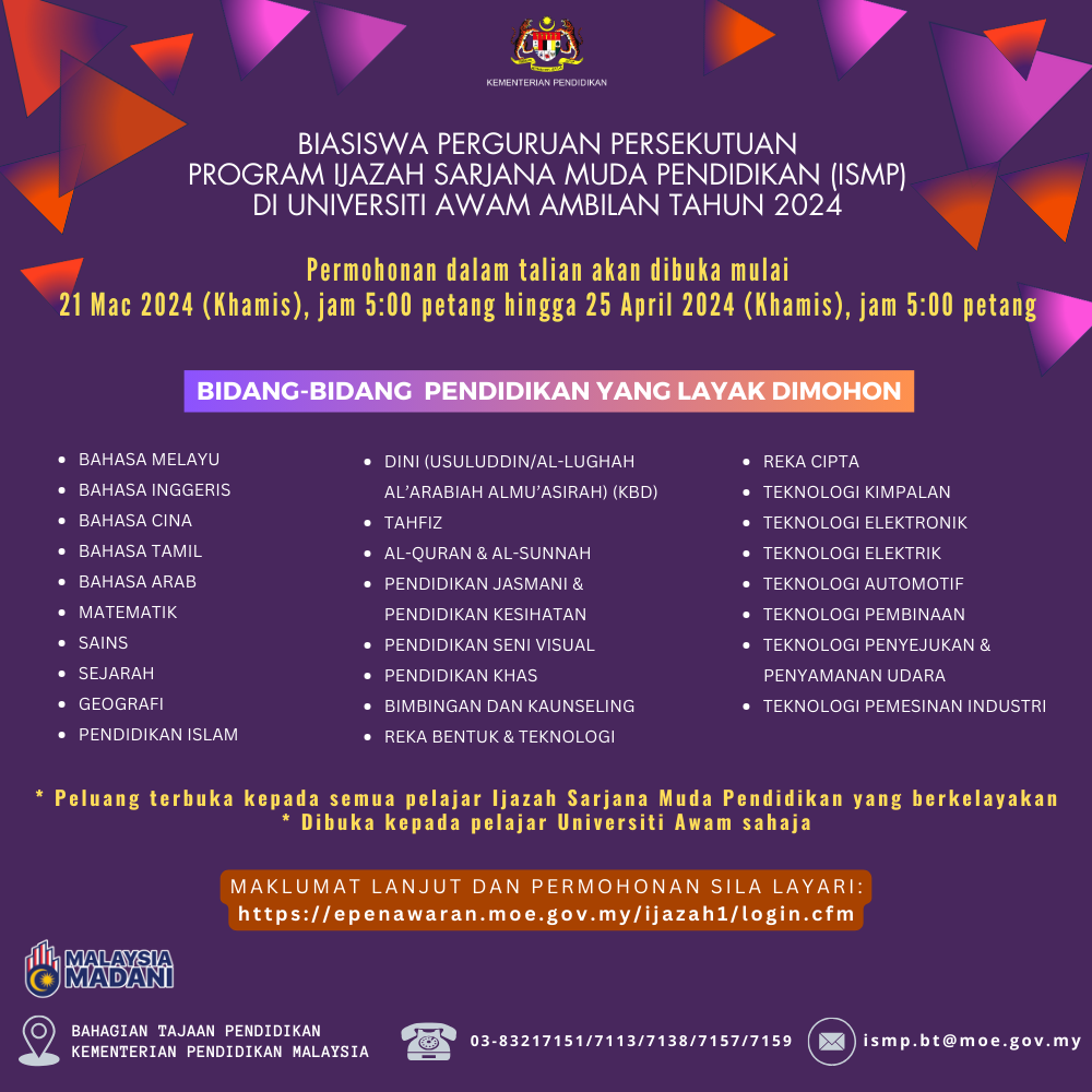 Hebahan Tawaran Biasiswa Perguruan Persekutuan Program Ijazah Sarjana Muda Pendidikan (ISMP) Ambilan Tahun 2024